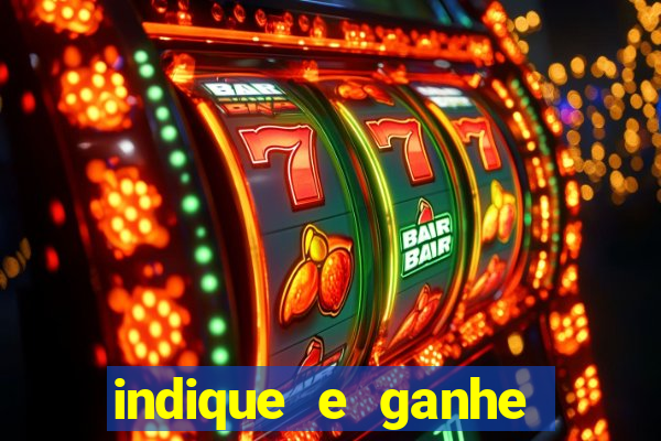 indique e ganhe vai de bet